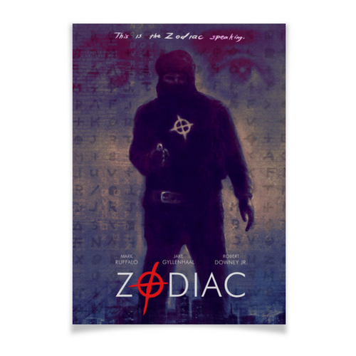 Заказать плакат в Москве. Плакат A3(29.7x42) Зодиак / Zodiac от kino.printio.ru - готовые дизайны и нанесение принтов.