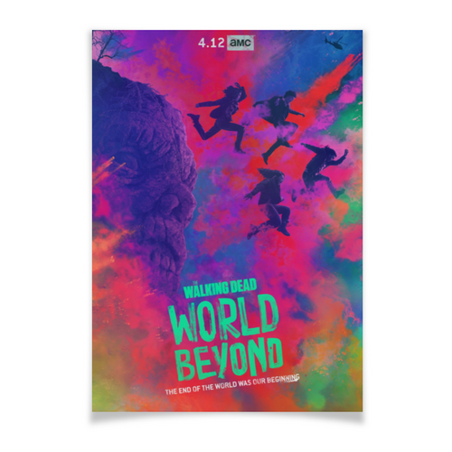 Заказать плакат в Москве. Плакат A3(29.7x42) Ходячие мертвецы / The Walking Dead: World Beyond от kino.printio.ru - готовые дизайны и нанесение принтов.