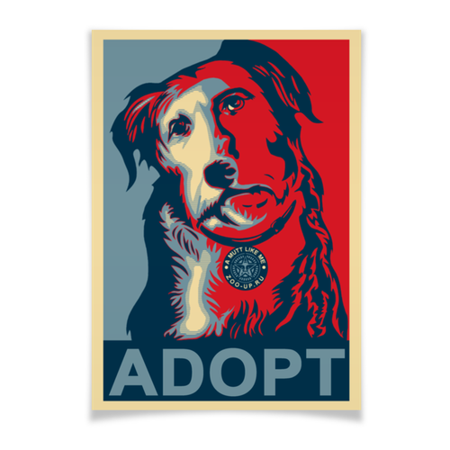 Заказать плакат в Москве. Плакат A3(29.7x42) «Adopt a dog!» от Andy Quarry - готовые дизайны и нанесение принтов.