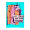 Заказать плакат в Москве. Плакат A3(29.7x42) Bad Flamingo от Павел Павел - готовые дизайны и нанесение принтов.