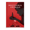 Заказать плакат в Москве. Плакат A3(29.7x42) Под покровом ночи / Nocturnal Animals от kino.printio.ru - готовые дизайны и нанесение принтов.