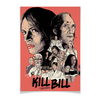 Заказать плакат в Москве. Плакат A3(29.7x42) Убить Билла / Kill Bill от kino.printio.ru - готовые дизайны и нанесение принтов.