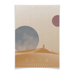 Заказать плакат в Москве. Плакат A3(29.7x42) Дюна / Dune от kino.printio.ru - готовые дизайны и нанесение принтов.