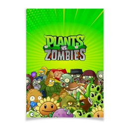 Заказать плакат в Москве. Плакат A3(29.7x42) PLANTS VS ZOMBIES от geekbox - готовые дизайны и нанесение принтов.