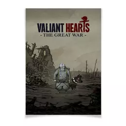 Заказать плакат в Москве. Плакат A3(29.7x42) Valiant Hearts от YellowCloverShop - готовые дизайны и нанесение принтов.