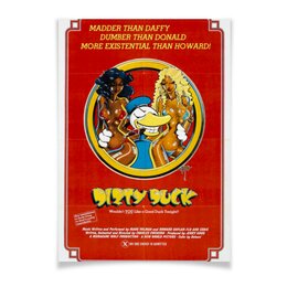 Заказать плакат в Москве. Плакат A3(29.7x42) Down and Dirty Duck / Dirty Duck от kino.printio.ru - готовые дизайны и нанесение принтов.