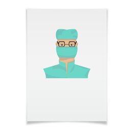Заказать плакат в Москве. Плакат A3(29.7x42)  Доктор в маске от Stil na yarkosti - готовые дизайны и нанесение принтов.