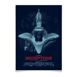 Заказать плакат в Москве. Плакат A3(29.7x42) Начало / Inception от kino.printio.ru - готовые дизайны и нанесение принтов.