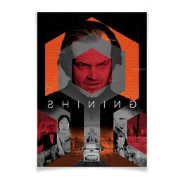 Заказать плакат в Москве. Плакат A3(29.7x42) Сияние / The Shining от kino.printio.ru - готовые дизайны и нанесение принтов.