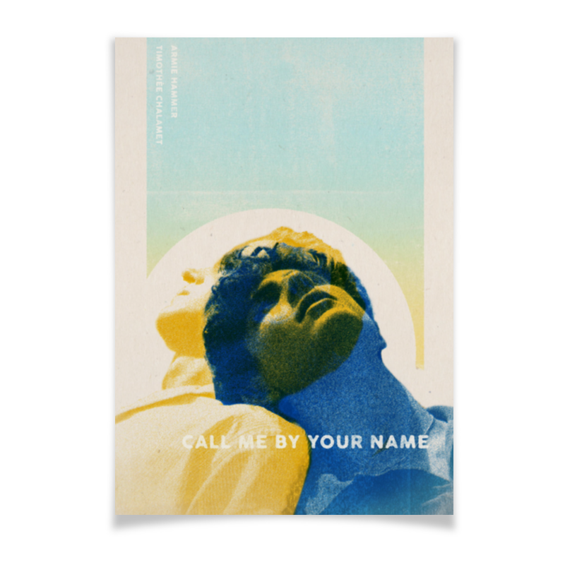 Printio Плакат A2(42×59) Назови меня своим именем / call me by your name andre aciman call me by your name