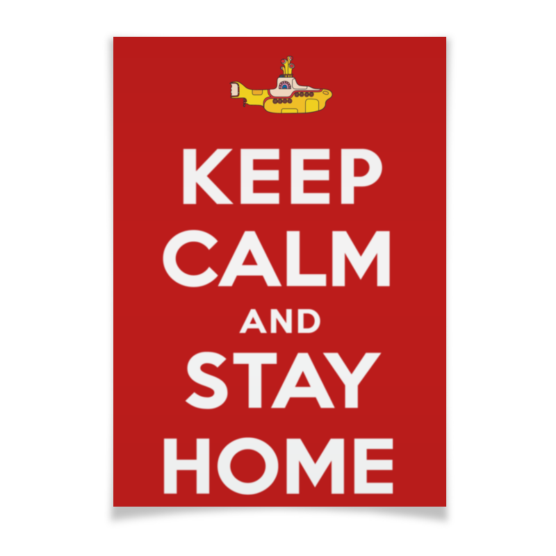 Printio Плакат A2(42×59) Keep calm and stay home
