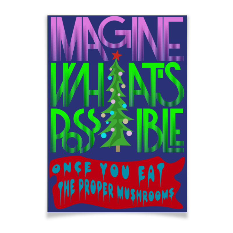 Printio Плакат A2(42×59) «imagine what's possible...» printio плакат a2 42×59 представь себе возможности