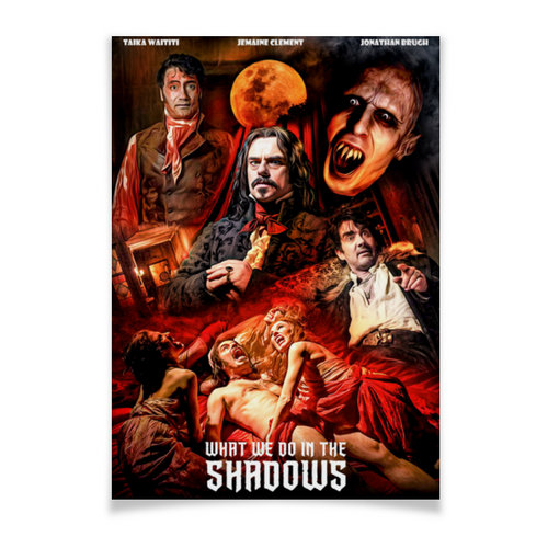 Заказать плакат в Москве. Плакат A2(42x59) Реальные упыри / What We Do in the Shadows от kino.printio.ru - готовые дизайны и нанесение принтов.