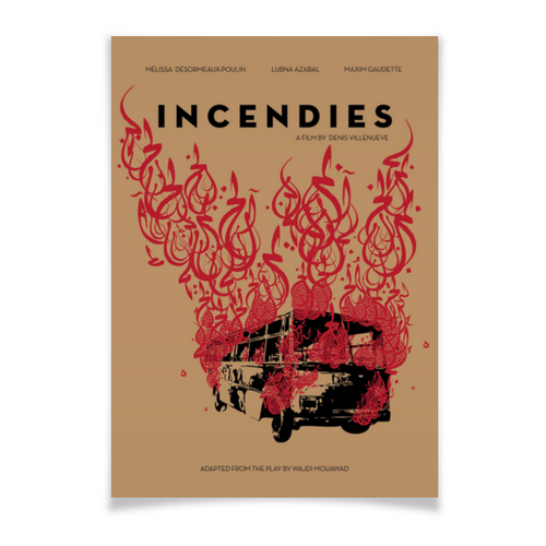 Заказать плакат в Москве. Плакат A2(42x59) Пожары / Incendies от kino.printio.ru - готовые дизайны и нанесение принтов.