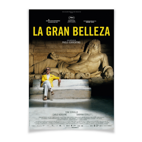 Заказать плакат в Москве. Плакат A2(42x59) Великая красота / The Great Beauty от kino.printio.ru - готовые дизайны и нанесение принтов.