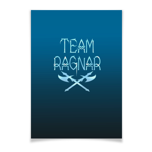 Заказать плакат в Москве. Плакат A2(42x59) Team Ragnar от fattanirvana - готовые дизайны и нанесение принтов.