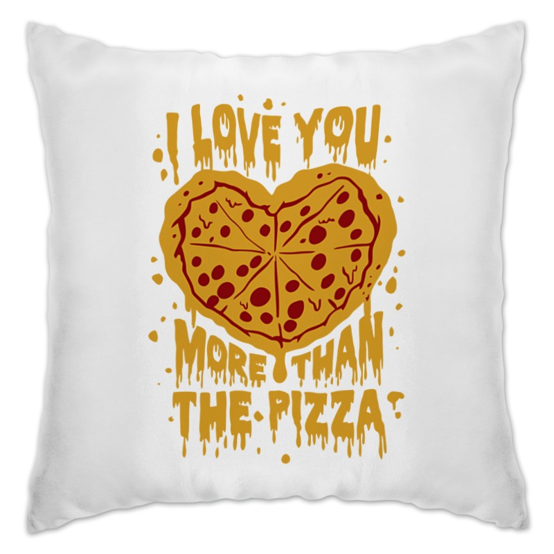 Printio Подушка Люблю тебя больше пиццы термостакан люблю больше жизни
