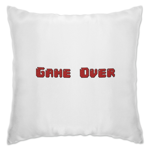 Заказать подушку в Москве. Подушка Game over от THE_NISE  - готовые дизайны и нанесение принтов.