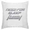 Заказать подушку в Москве. Подушка Need For Sleep от shadow_dash - готовые дизайны и нанесение принтов.