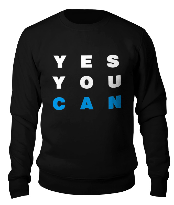 Printio Свитшот унисекс хлопковый Yes you can