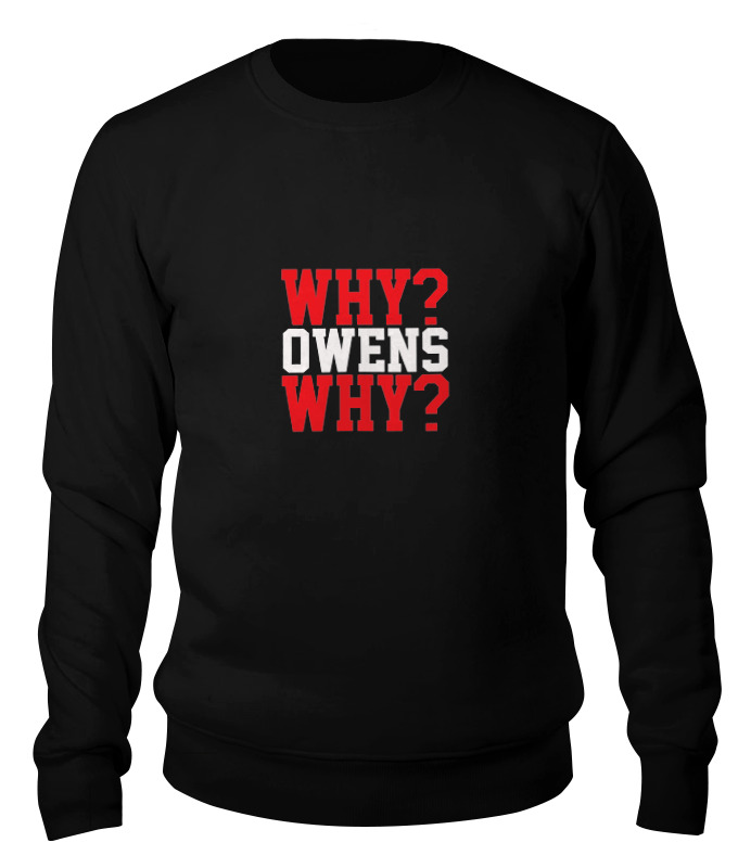 printio футболка классическая why owens why wwe Printio Свитшот унисекс хлопковый Why? owens why? (wwe)