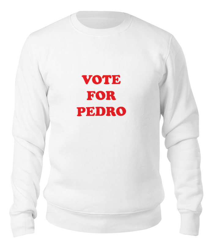 Printio Свитшот унисекс хлопковый Vote for pedro