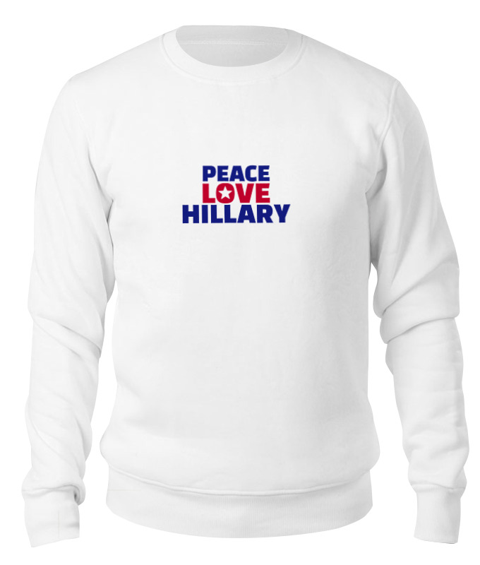 Printio Свитшот унисекс хлопковый Peace love hillary