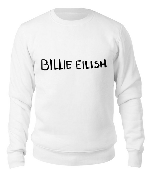 Заказать свитшот в Москве. Свитшот унисекс хлопковый Billie Eilish от DESIGNER   - готовые дизайны и нанесение принтов.