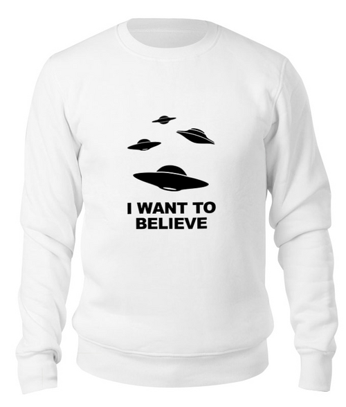Заказать свитшот в Москве. Свитшот унисекс хлопковый I Want to Believe (X-Files) от coolmag - готовые дизайны и нанесение принтов.