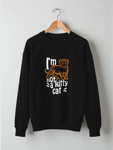 Заказать свитшот в Москве. Свитшот унисекс хлопковый NOT A KITTY CAT от ELENA ZHARINOVA - готовые дизайны и нанесение принтов.