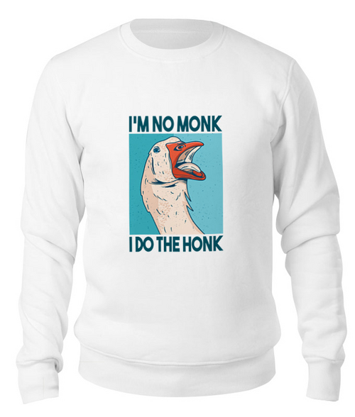 Заказать свитшот в Москве. Свитшот унисекс хлопковый I do the Honk от Павел Павел - готовые дизайны и нанесение принтов.