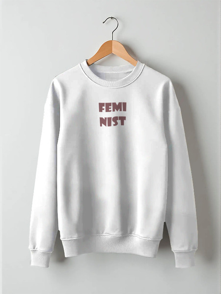 Заказать свитшот в Москве. Свитшот унисекс хлопковый Feminist от handmadewithlove1@yandex.ru - готовые дизайны и нанесение принтов.