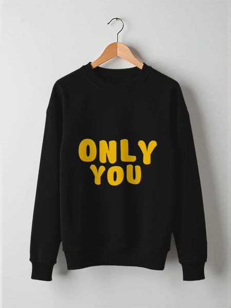 Заказать свитшот в Москве. Свитшот унисекс хлопковый Only you от siemercel@gmail.com - готовые дизайны и нанесение принтов.