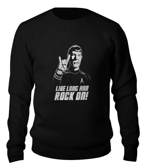 Заказать свитшот в Москве. Свитшот унисекс хлопковый Спок . Live Long an Rock On! от geekbox - готовые дизайны и нанесение принтов.
