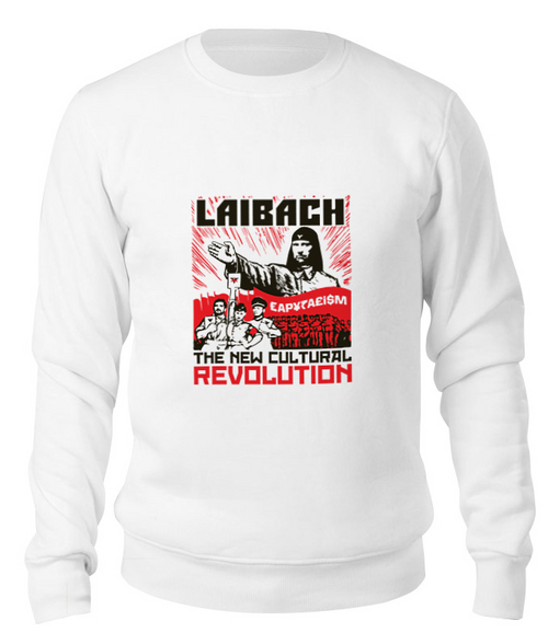 Заказать свитшот в Москве. Свитшот унисекс хлопковый Laibach / The New Cultural Revolution от OEX design - готовые дизайны и нанесение принтов.