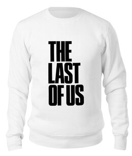 Заказать свитшот в Москве. Свитшот унисекс хлопковый The Last of Us от THE_NISE  - готовые дизайны и нанесение принтов.
