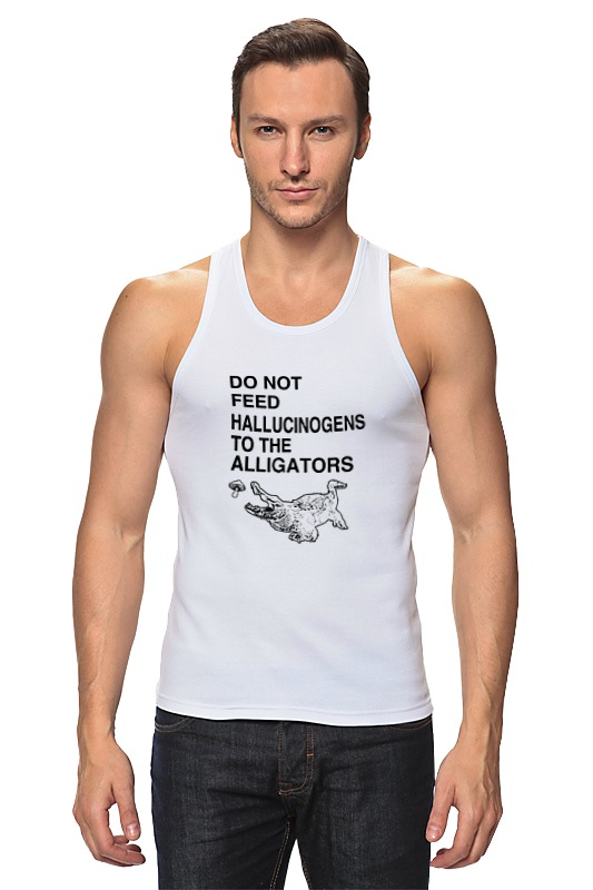 Printio Майка классическая Do not feed hallucinogens to the alligators printio футболка wearcraft premium slim fit do not feed hallucinogens to the alligators