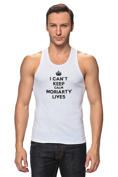 Заказать майку в Москве. Майка классическая I can't keep calm Moriarty lives от yammichan - готовые дизайны и нанесение принтов.