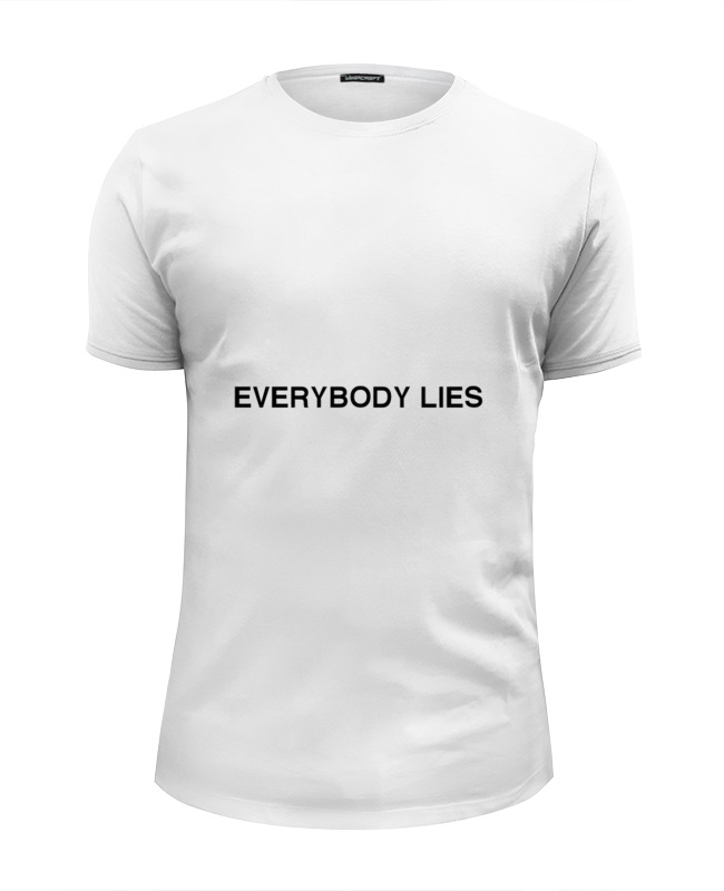 Printio Футболка Wearcraft Premium Slim Fit Everybody lies printio футболка wearcraft premium slim fit everyone lies