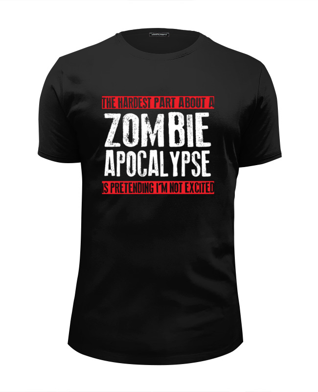 Printio Футболка Wearcraft Premium Slim Fit Zombie apocalypse printio футболка классическая zombie apocalypse