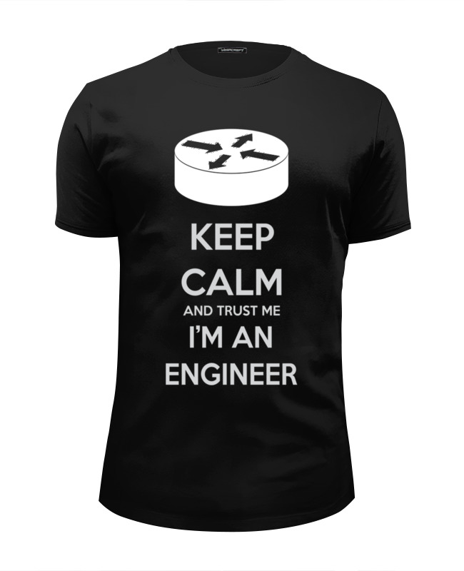 Trust me. Trust me i'm an Engineer футболка. Кружка Trust me i am Engineer. Футболка keep Calm i'm an Engineer. Im Engineer футболка.