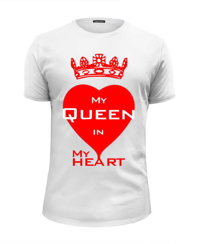Printio Футболка Wearcraft Premium Slim Fit My queen in my heart printio толстовка wearcraft premium унисекс my queen in my heart