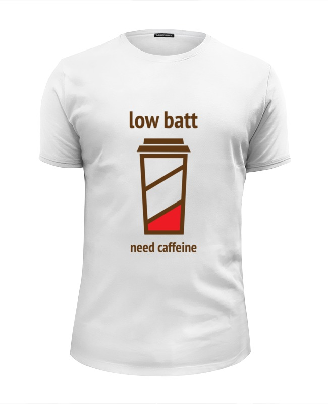 Printio Футболка Wearcraft Premium Slim Fit Low batt need caffeine printio футболка wearcraft premium low batt need caffeine