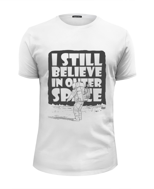 Printio Футболка Wearcraft Premium Slim Fit I still believe in outer space printio майка классическая i still believe in outer space