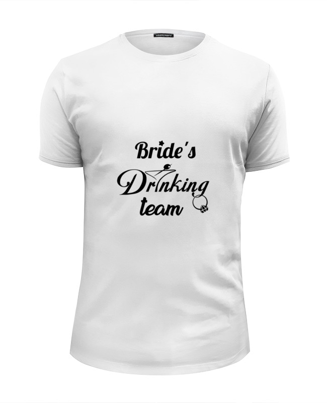 Printio Футболка Wearcraft Premium Slim Fit Bride’s drinking team printio детская футболка классическая унисекс bride’s drinking team
