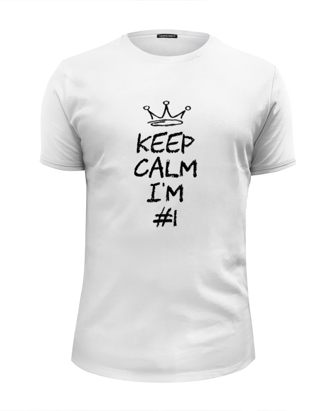 Printio Футболка Wearcraft Premium Slim Fit Keep calm i am #1 printio футболка wearcraft premium i cant keep calm i am getting married