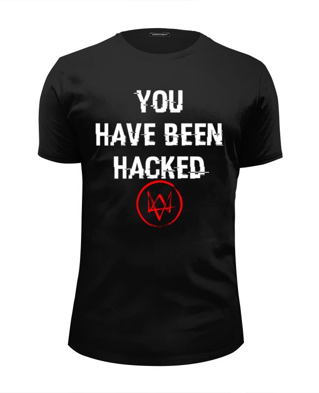 Printio Футболка Wearcraft Premium Slim Fit ✪you have been hacked✪ printio детская футболка классическая унисекс ✪you have been hacked✪