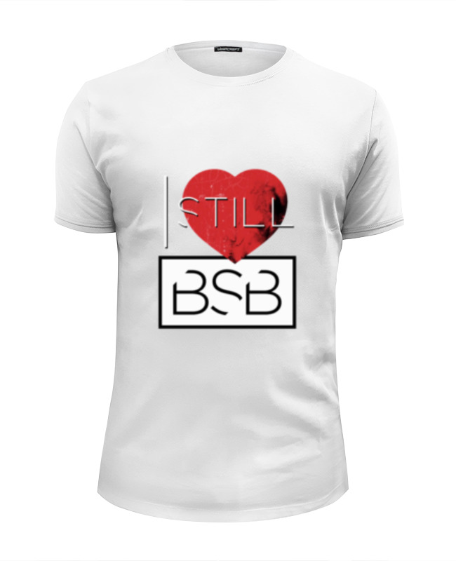 Printio Футболка Wearcraft Premium Slim Fit I still love bsb