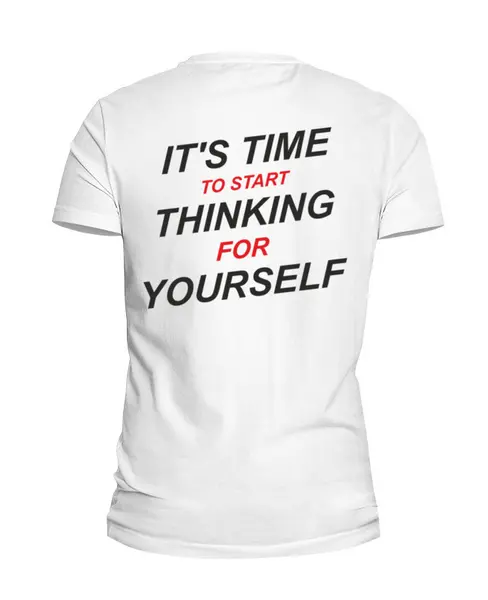 Заказать мужскую футболку в Москве. Футболка базовая it's time to start thinking for yourself от moto230281@gmail.com - готовые дизайны и нанесение принтов.