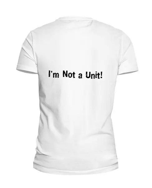 Заказать мужскую футболку в Москве. Футболка базовая I'm Not a Unit! от onlymisha - готовые дизайны и нанесение принтов.